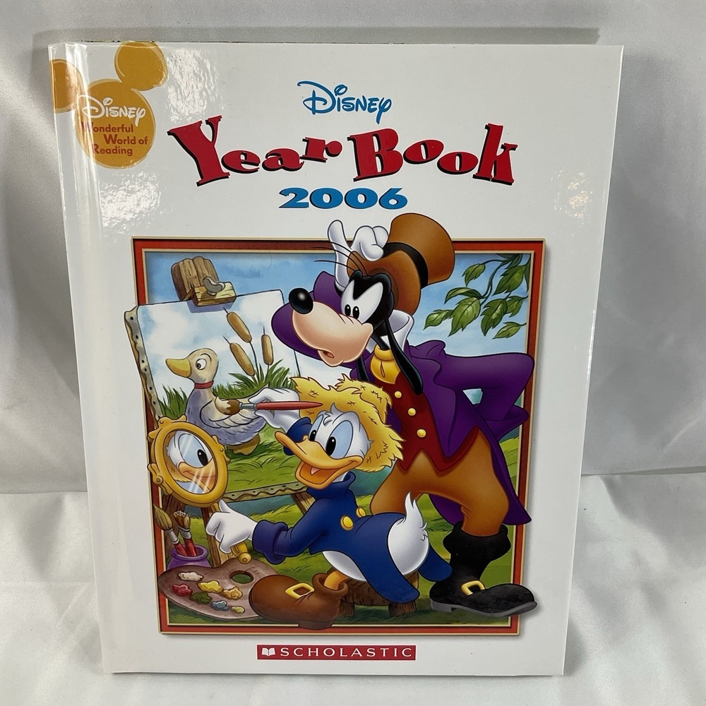Disney Year Book 2006 Hardcover Disneyana Scholastic Children's Stories